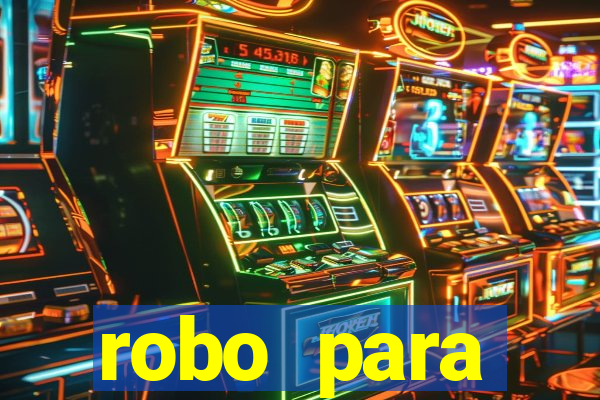 robo para plataforma de jogos